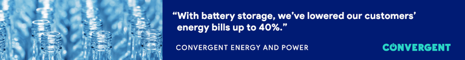 convergent, convergent energy and power, energy storage, battery storage, industrial energy storage, glass sector, glass industry. glass manufacturing, sustainability, solar plus storage, rising energy prices