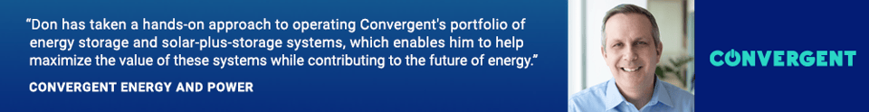 Convergent Energy and Power, Convergent, Energy Storage, Battery Storage, Solar plus Storage, Clean Energy, Climate Change, Don Jenkins, energy industry, inflation reduction act, chief operating officer